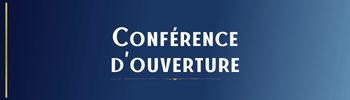 Conférence d'ouverture